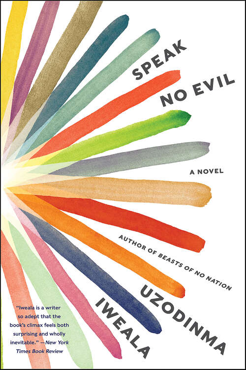 Book cover of Speak No Evil: A Novel