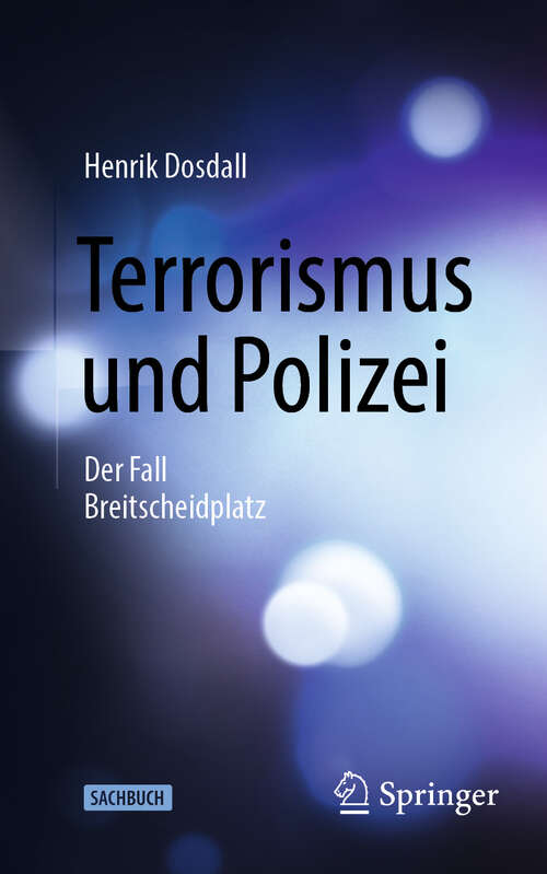 Book cover of Terrorismus und Polizei: Der Fall Breitscheidplatz