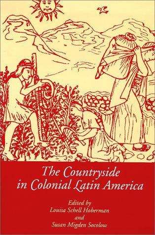 Book cover of The Countryside in Colonial Latin America