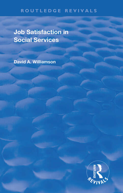 Book cover of Job Satisfaction in Social Services