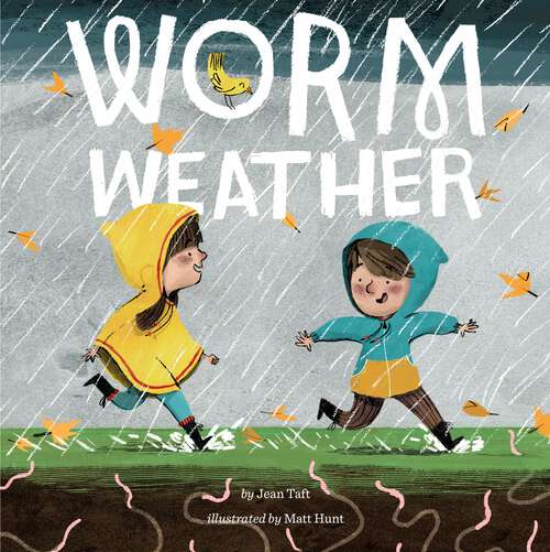 Book cover of Worm Weather (Penguin Core Concepts)