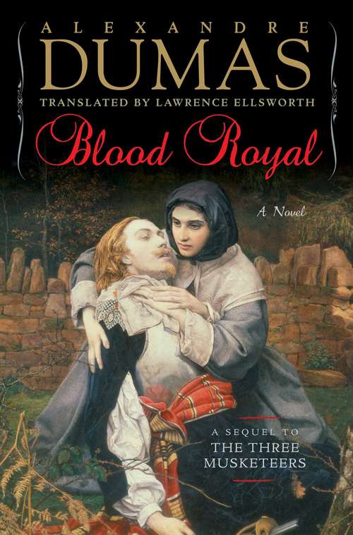 Book cover of Blood Royal: A Sequel To The Three Musketeers