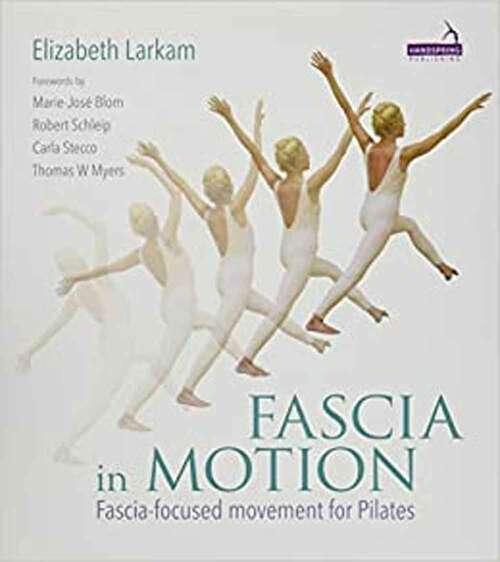 Book cover of Fascia In Motion