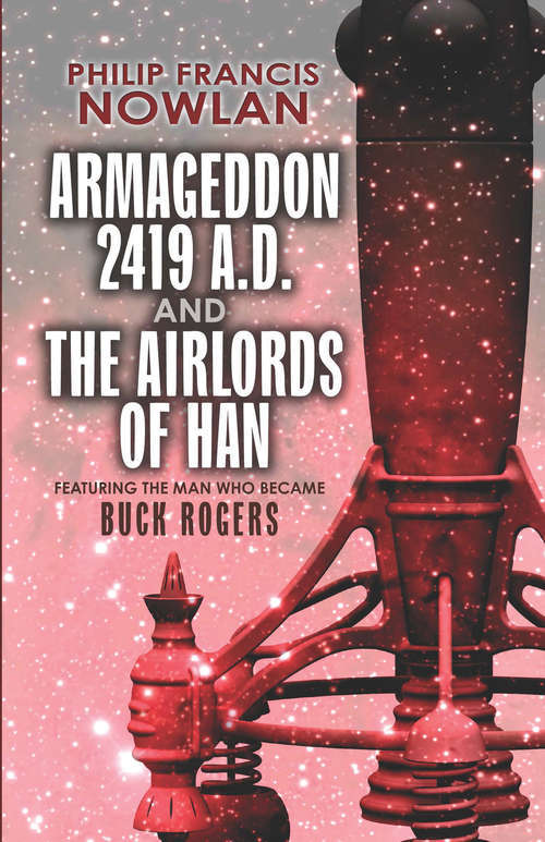 Book cover of Armageddon--2419 A.D. and The Airlords of Han