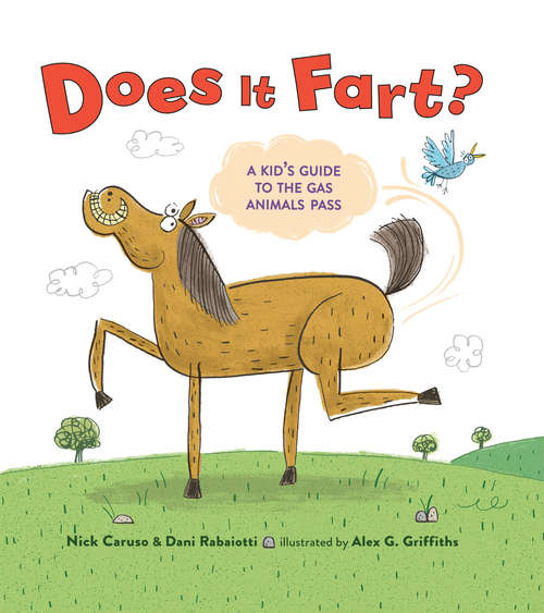 Book cover of Does It Fart?: A Kid's Guide to the Gas Animals Pass