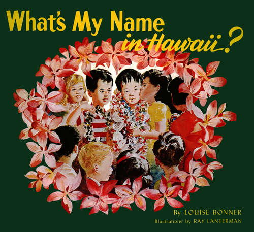 Book cover of What's My Name in Hawaii?