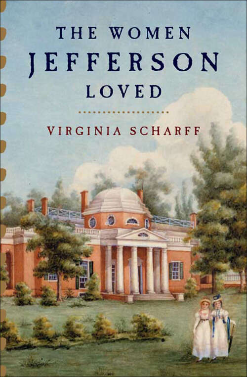 Book cover of The Women Jefferson Loved