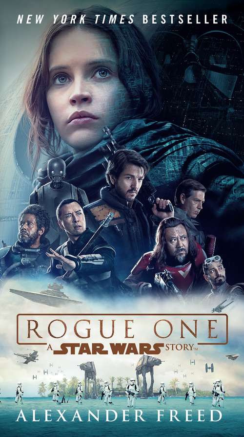 Book cover of Rogue One: A Star Wars Story (Star Wars)