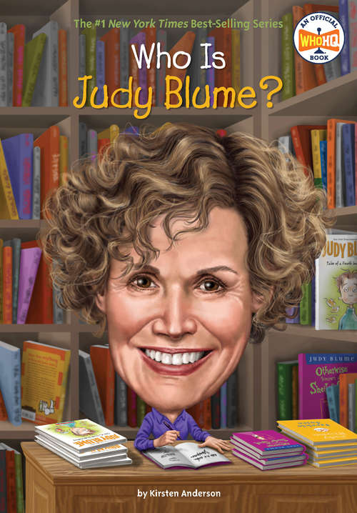 Book cover of Who Is Judy Blume? (Who Was?)