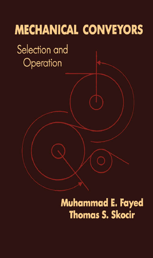 Book cover of Mechanical Conveyors: Selection and Operation