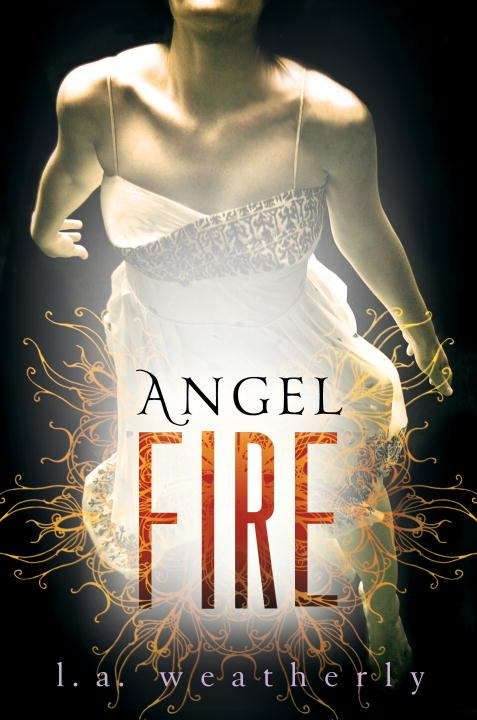 Book cover of Angel Fire (Angels Trilogy #2)