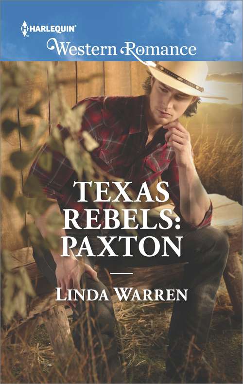 Book cover of Texas Rebels: Paxton