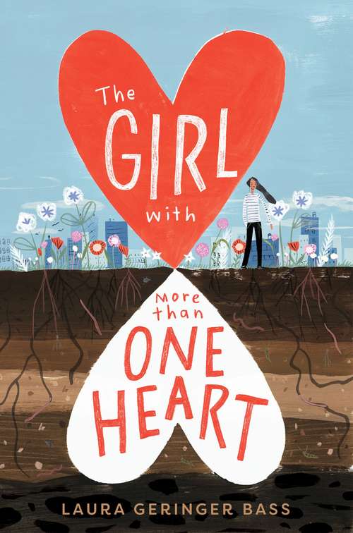 Book cover of The Girl with More Than One Heart