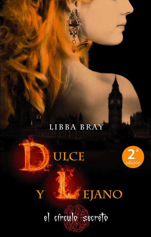 Book cover of Dulce y lejano (El círculo secreto: Volumen 3)