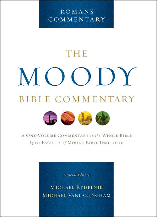 Book cover of Romans: From The Moody Bible Commentary (Digital Original)