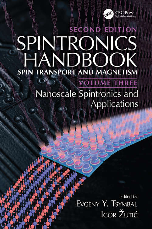 Book cover of Spintronics Handbook, Second Edition: Volume Three: Nanoscale Spintronics and Applications (2)