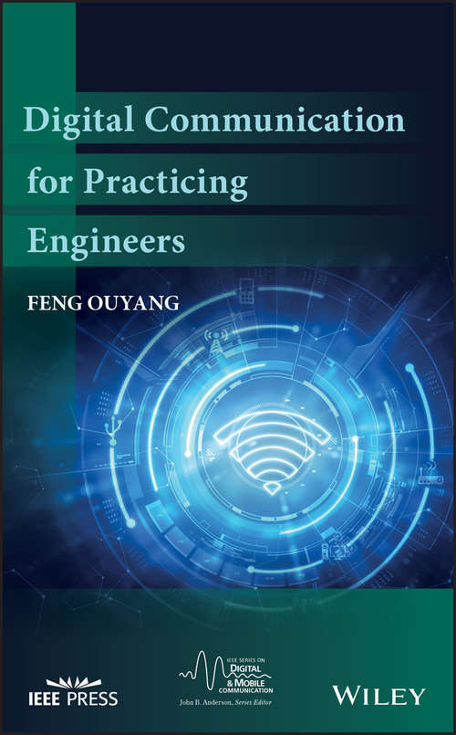 Book cover of Digital Communication for Practicing Engineers (IEEE Series on Digital & Mobile Communication)