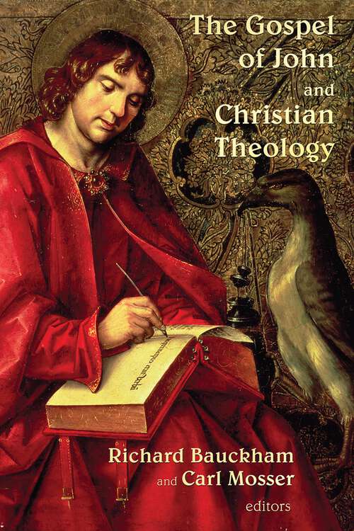 Book cover of The Gospel of John and Christian Theology
