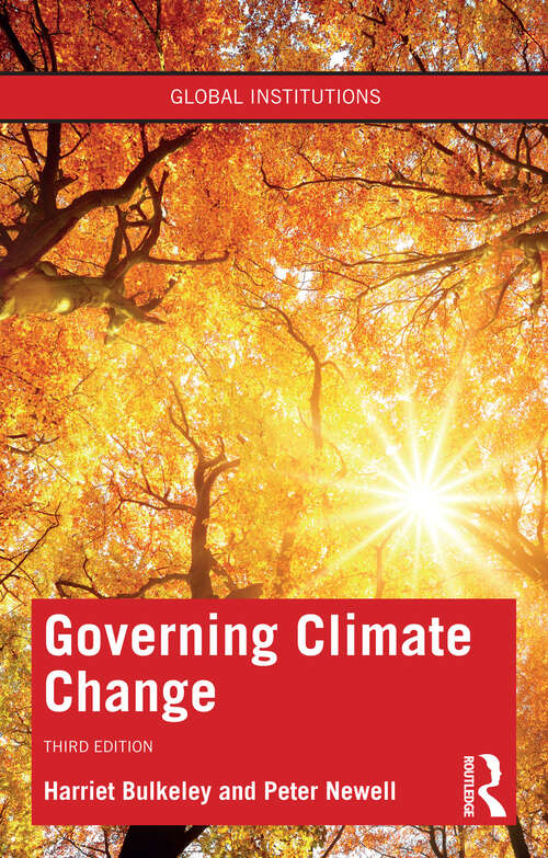 Book cover of Governing Climate Change (Global Institutions)