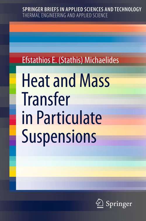 Book cover of Heat and Mass Transfer in Particulate Suspensions