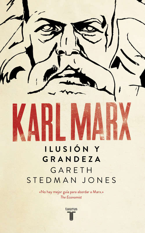 Book cover of Karl Marx: Ilusión y grandeza (Noema Ser.)