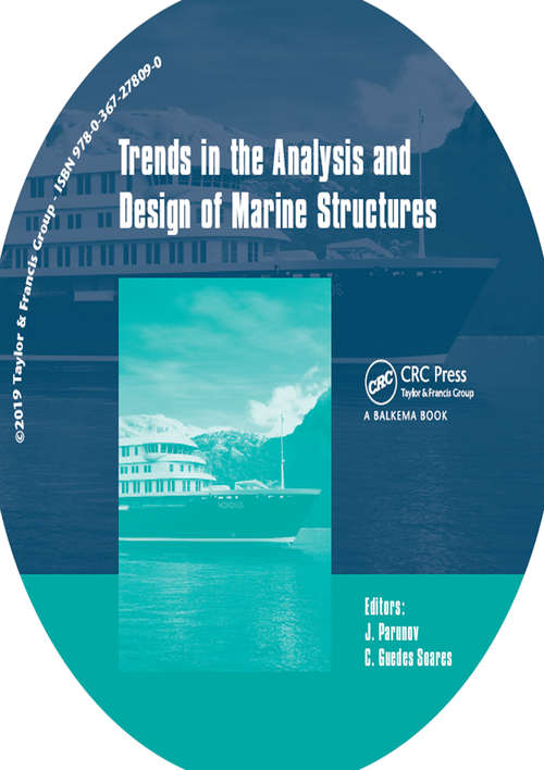 Book cover of Trends in the Analysis and Design of Marine Structures: Proceedings of the 7th International Conference on Marine Structures (MARSTRUCT 2019, Dubrovnik, Croatia, 6-8 May 2019)