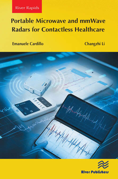 Book cover of Portable Microwave and mmWave Radars for Contactless Healthcare (1)