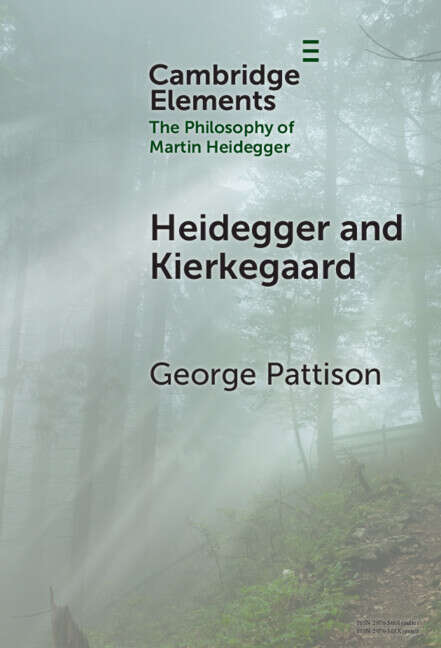 Book cover of Heidegger and Kierkegaard (Elements in the Philosophy of Martin Heidegger)