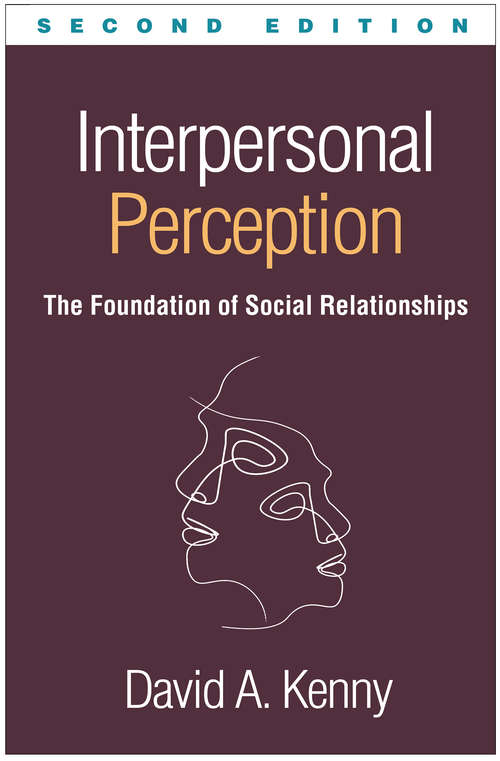 Book cover of Interpersonal Perception, Second Edition: The Foundation of Social Relationships (Second Edition)