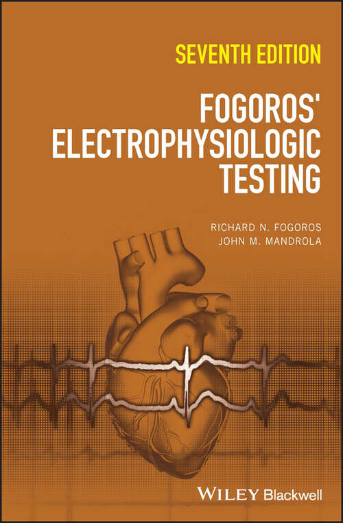 Book cover of Fogoros' Electrophysiologic Testing (7)