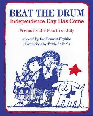 Book cover of Beat the Drum: Independence Day has Come Poems for the Fourth of July