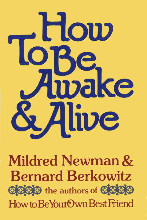 Book cover of How to Be Awake & Alive