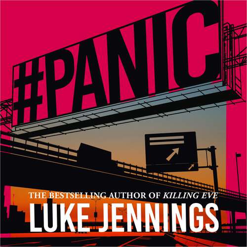 Book cover of Panic: The thrilling new book from the bestselling author of Killing Eve