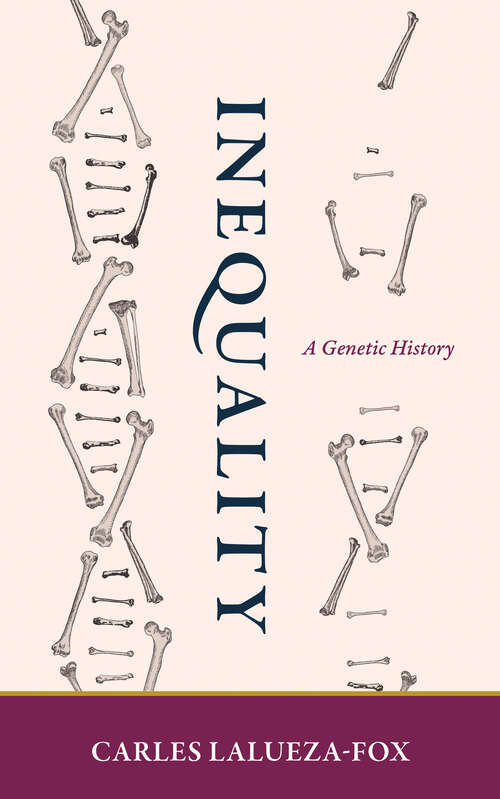 Book cover of Inequality: A Genetic History