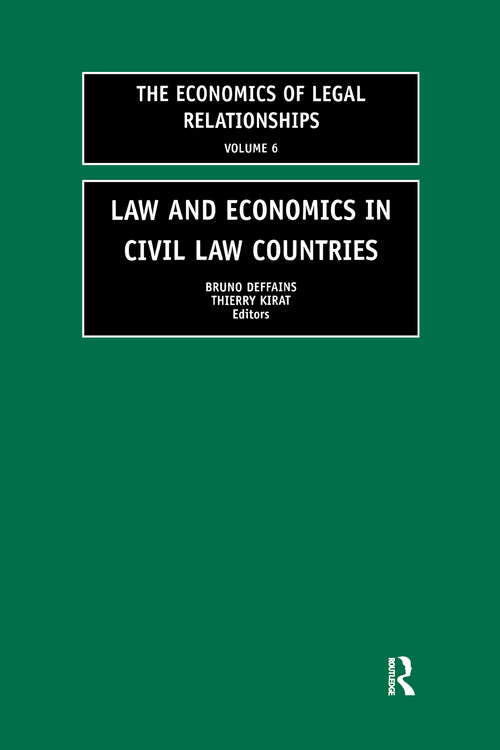 Book cover of Law and Economics in Civil Law Countries (The\economics Of Legal Relationships Ser.: No. 6)