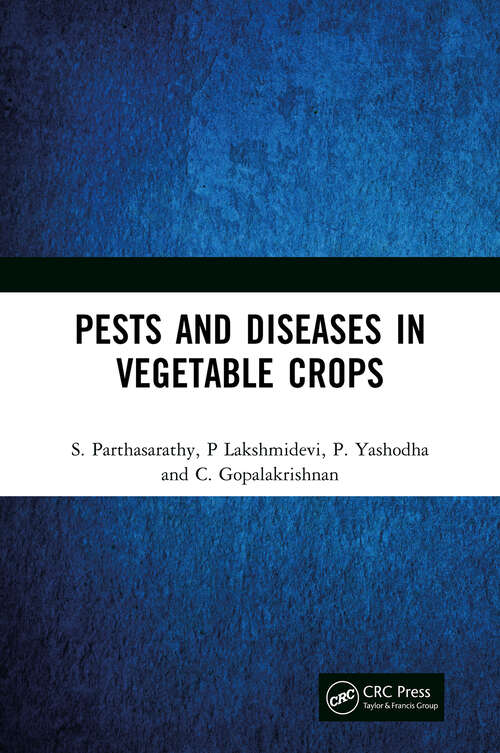 Book cover of Pests and Diseases in Vegetable Crops