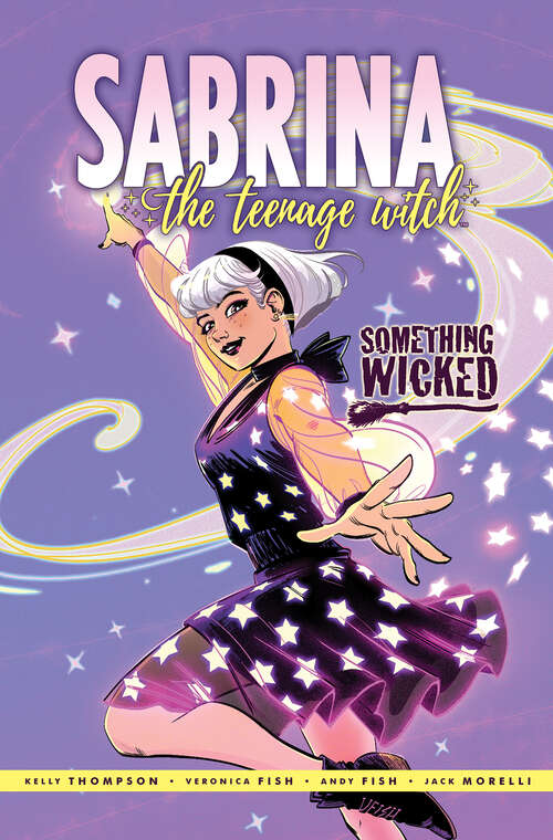 Book cover of Sabrina: Something Wicked