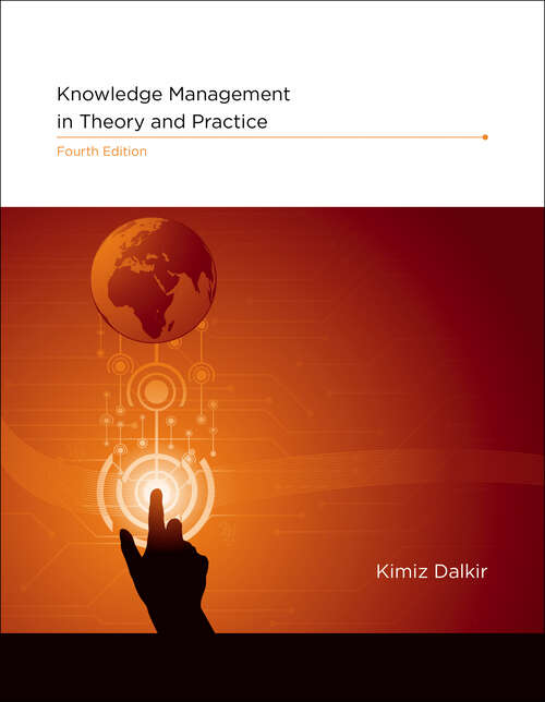 Book cover of Knowledge Management in Theory and Practice, fourth edition (2) (The\mit Press Ser.)