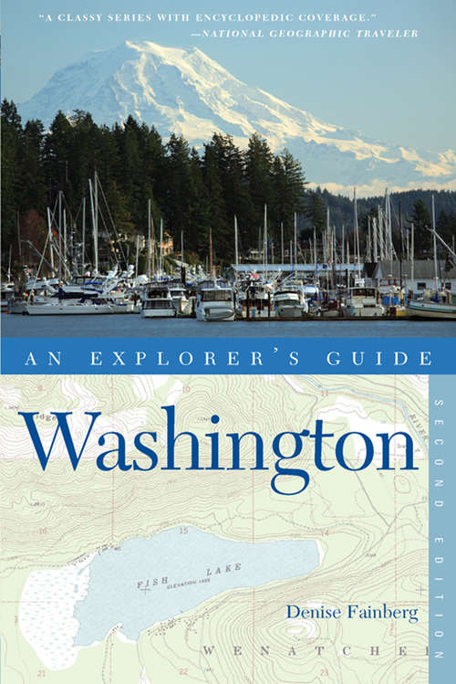 Book cover of Explorer's Guide Washington (Second Edition)