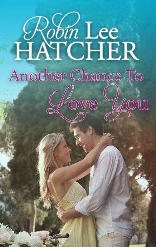 Book cover of Another Chance To Love You
