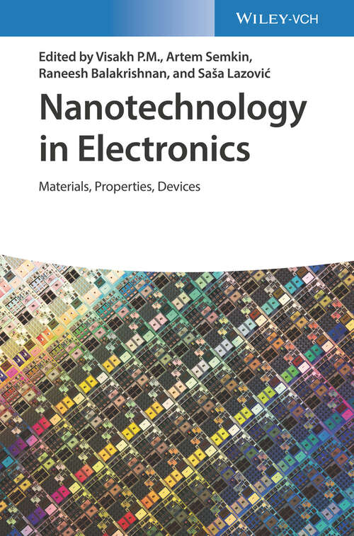 Book cover of Nanotechnology in Electronics: Materials, Properties, Devices