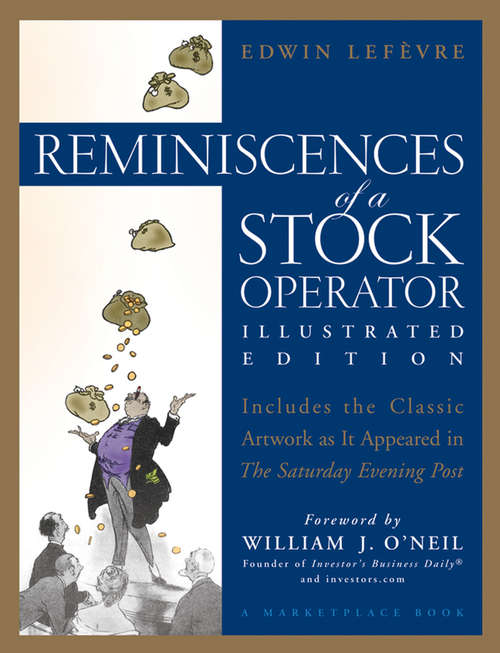 Book cover of Reminiscences of a Stock Operator (Illustrated Edition) (A Marketplace Book #178)