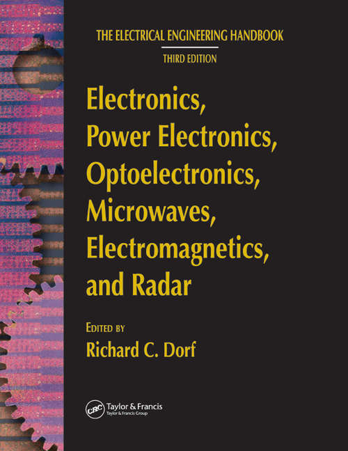 Book cover of Electronics, Power Electronics, Optoelectronics, Microwaves, Electromagnetics, and Radar (3) (The Electrical Engineering Handbook)