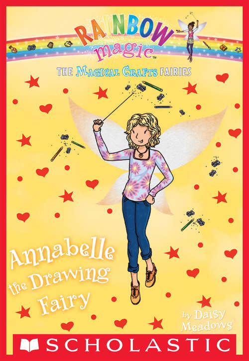 Book cover of The Magical Crafts Fairies #2: Annabelle the Drawing Fairy (The Magical Crafts Fairies #2)