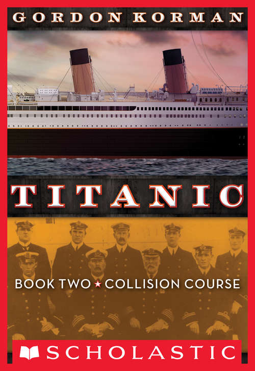 Book cover of Titanic #2: Collision Course (Titanic #2)