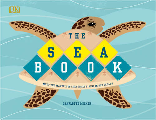 Book cover of The Sea Book (Conservation for Kids)