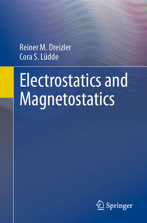 Book cover of Electrostatics and Magnetostatics