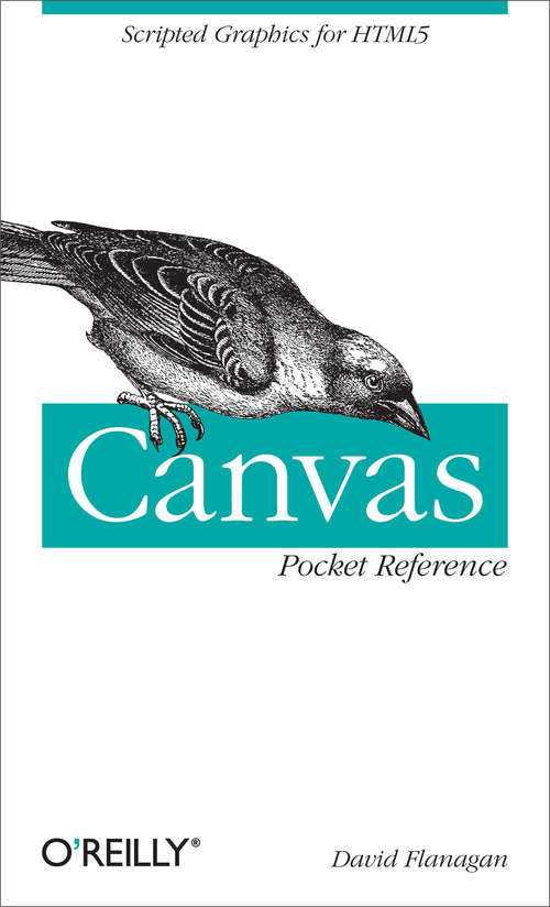 Book cover of Canvas Pocket Reference: Scripted Graphics for HTML5