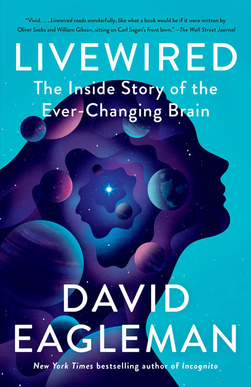 Book cover of Livewired: The Inside Story of the Ever-Changing Brain