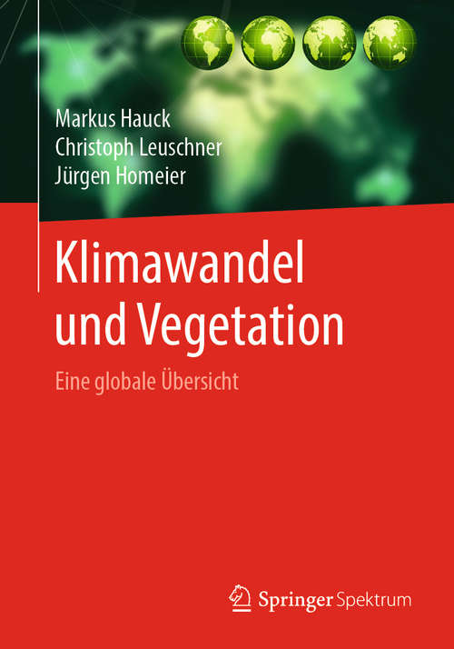 Book cover of Klimawandel und Vegetation - Eine globale Übersicht (1. Aufl. 2019)